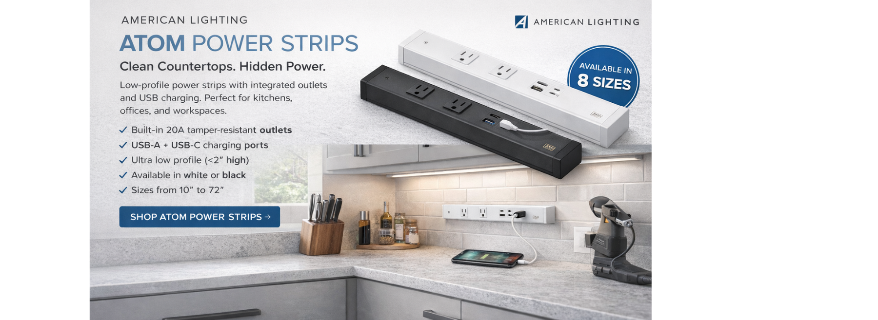 American Lighting ATOM Under Cabinet Power Strip banner