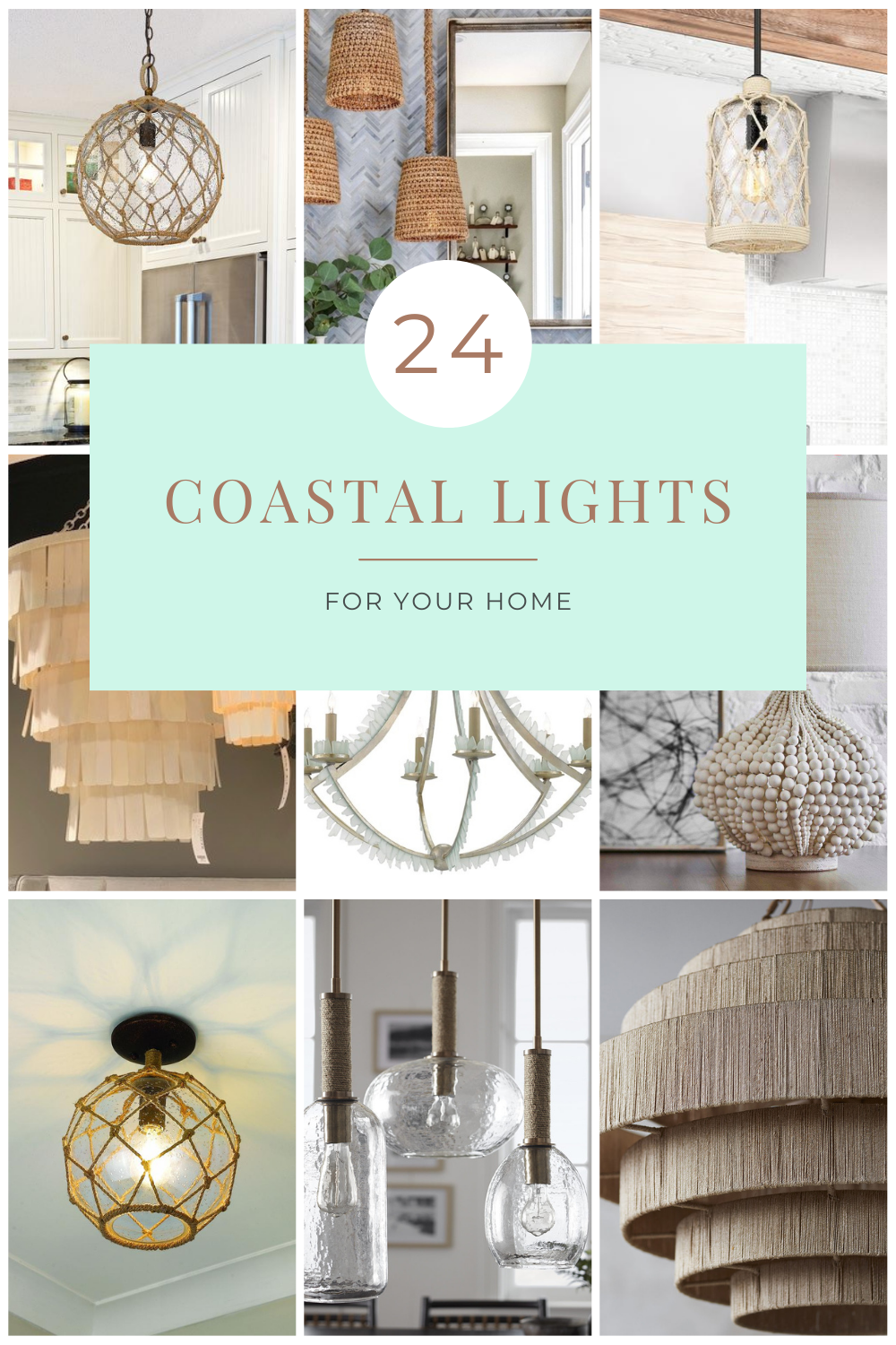 24 Coastal Lighting Ideas