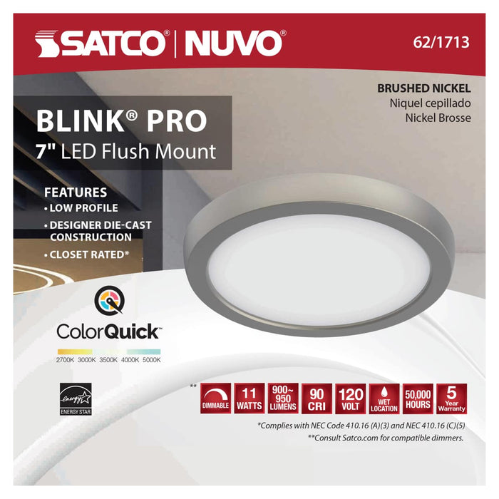 Flush Mount Nuvo 62-1713 Blink Pro - 11W - 7in - LED Fixture - CCT Selectable - Round Shape - Brushed Nickel Finish - 120V Nuvo