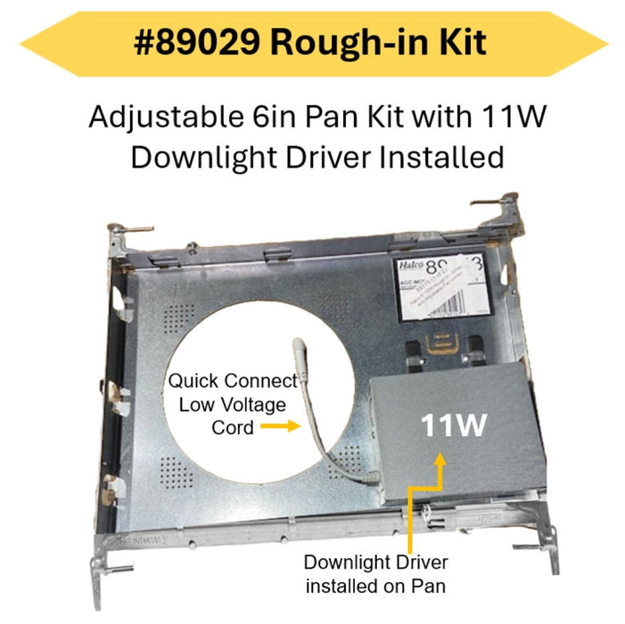 Halco - SDL-KIT-6IN-PAN-DRIVER - 6in Slim Downlight Rough-in Kit with Adj Pan & Driver 11W product image